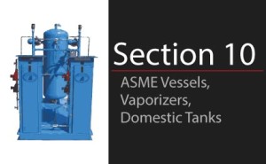 ASME Vessels, Vaporizers & Domestic Tanks